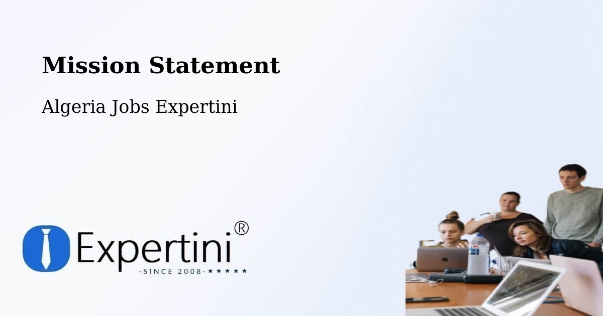 Corporate Mission – Relizane - Algeria Jobs Expertini