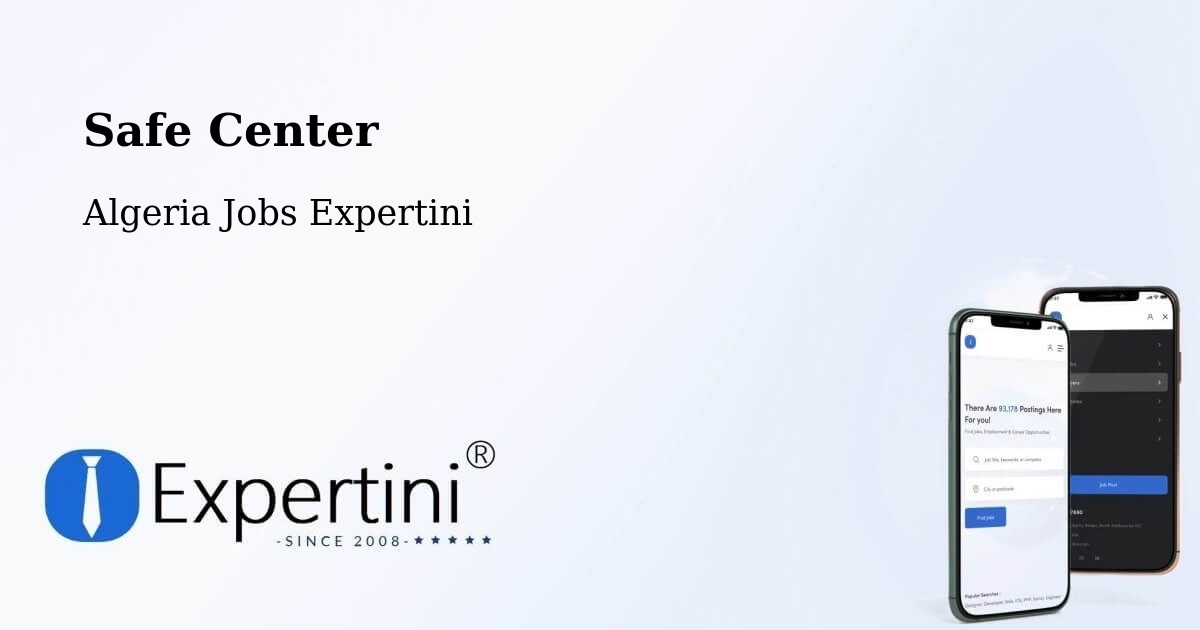 Safety Center – Relizane - Algeria Jobs Expertini