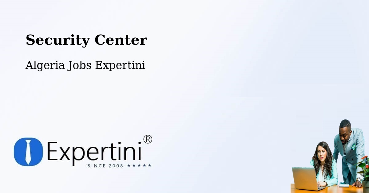 Security & Compliance – Relizane - Algeria Jobs Expertini
